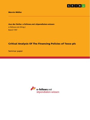 cover image of Critical Analysis of the Financing Policies of Tesco plc